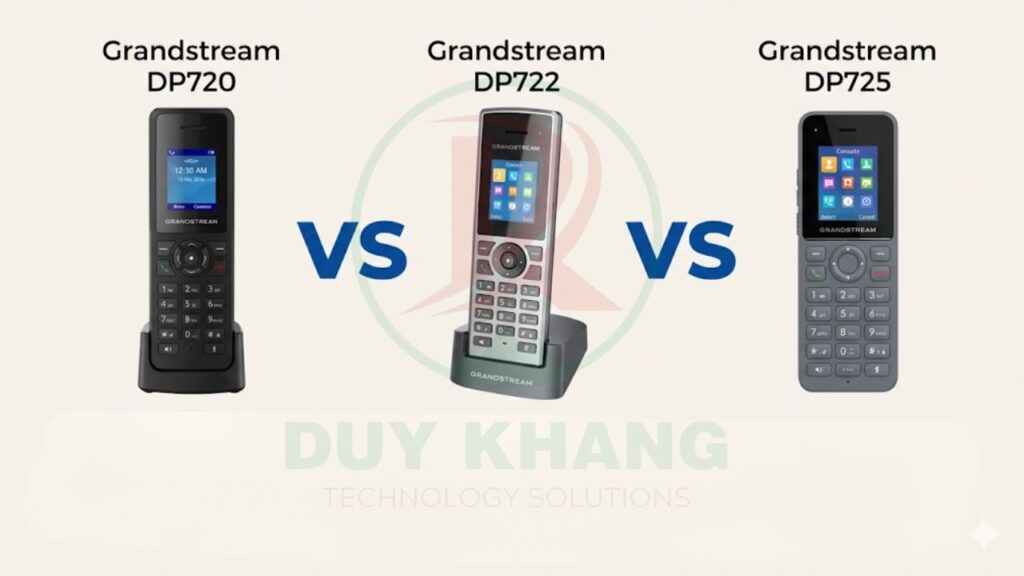 Điện thoại IP không dây Grandstream DP725 - So sánh Grandstream DP725 với các đối thủ