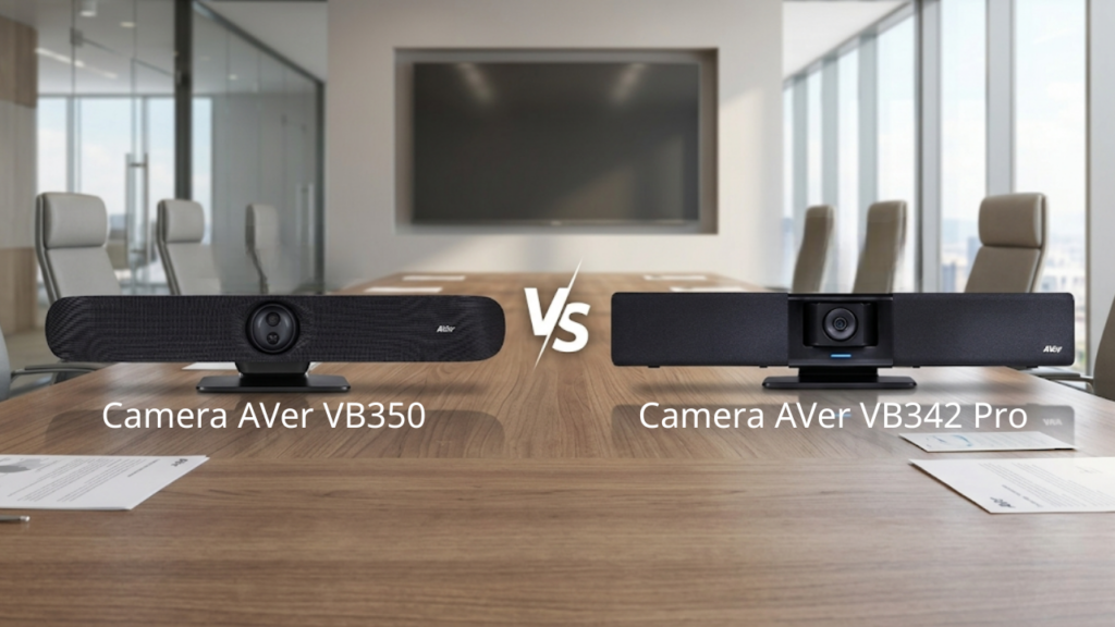 Thiết bị họp trực tuyến AVer VB350 - So sánh camera AVer VB350 và VB342 Pro