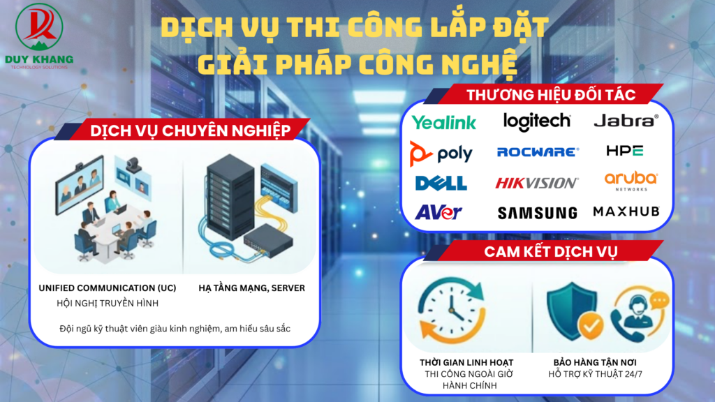 Tổng quan dịch vụ thi công tại Duy Khang Technology - Duy Khang