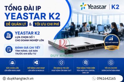 Tổng đài IP Yeastar K2 