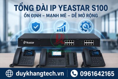Tổng đài IP Yeastar S100